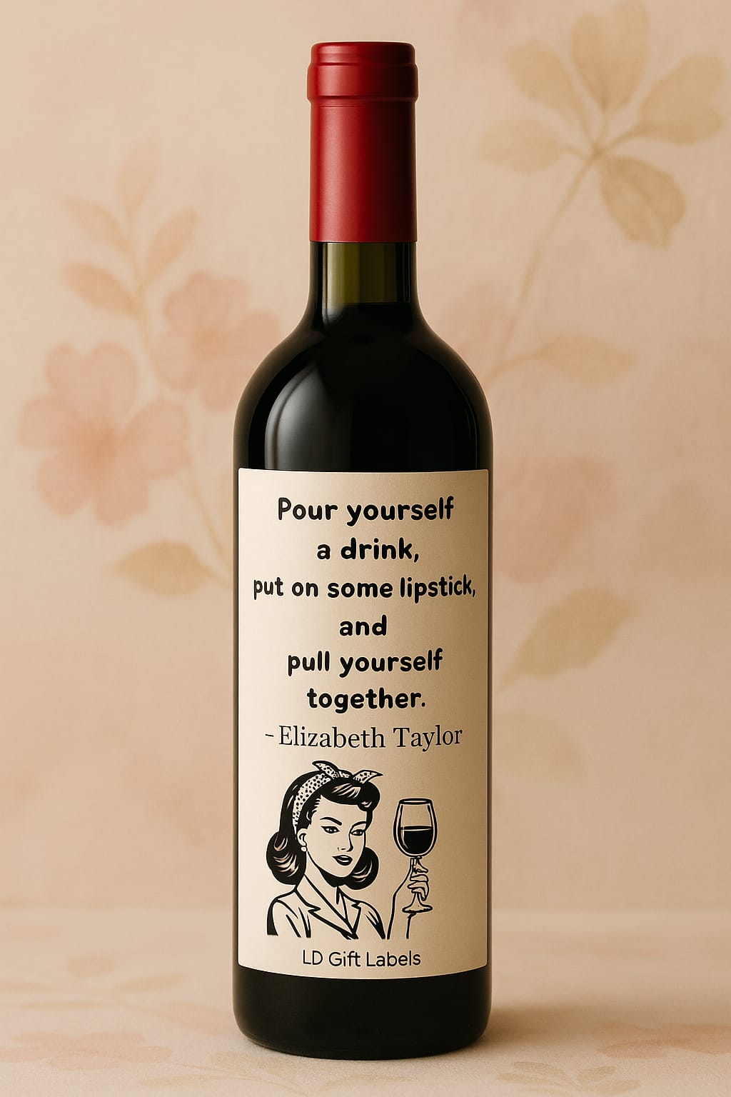 "Pour Yourself a Drink" Wijnlabel π·π