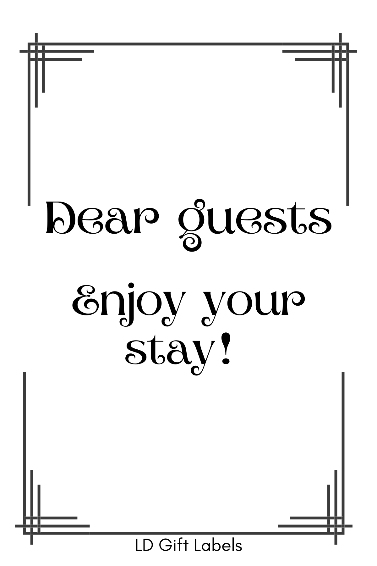 'Dear Guests, Enjoy Your Stay!' Wijnlabel🍷🌟