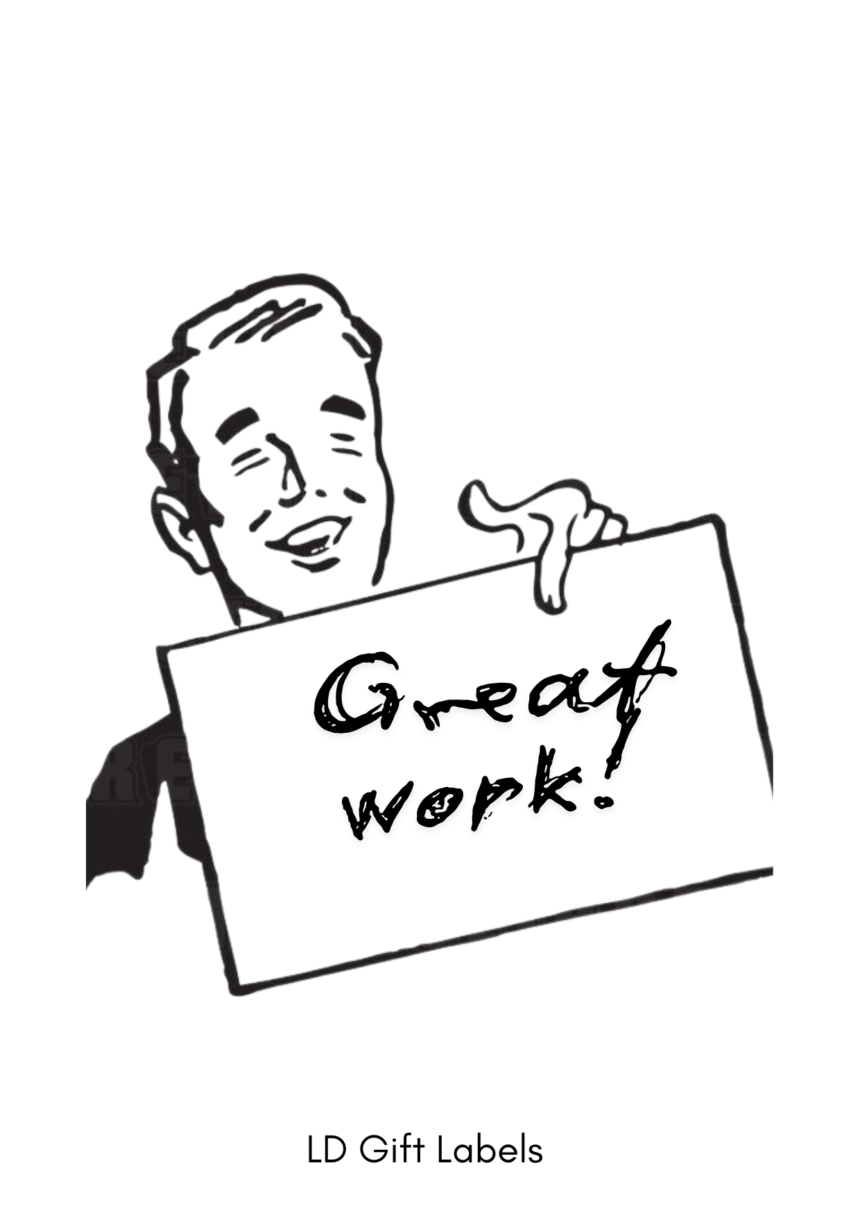 Stijlvolle giftlabel: 'Great Work!'.ππ