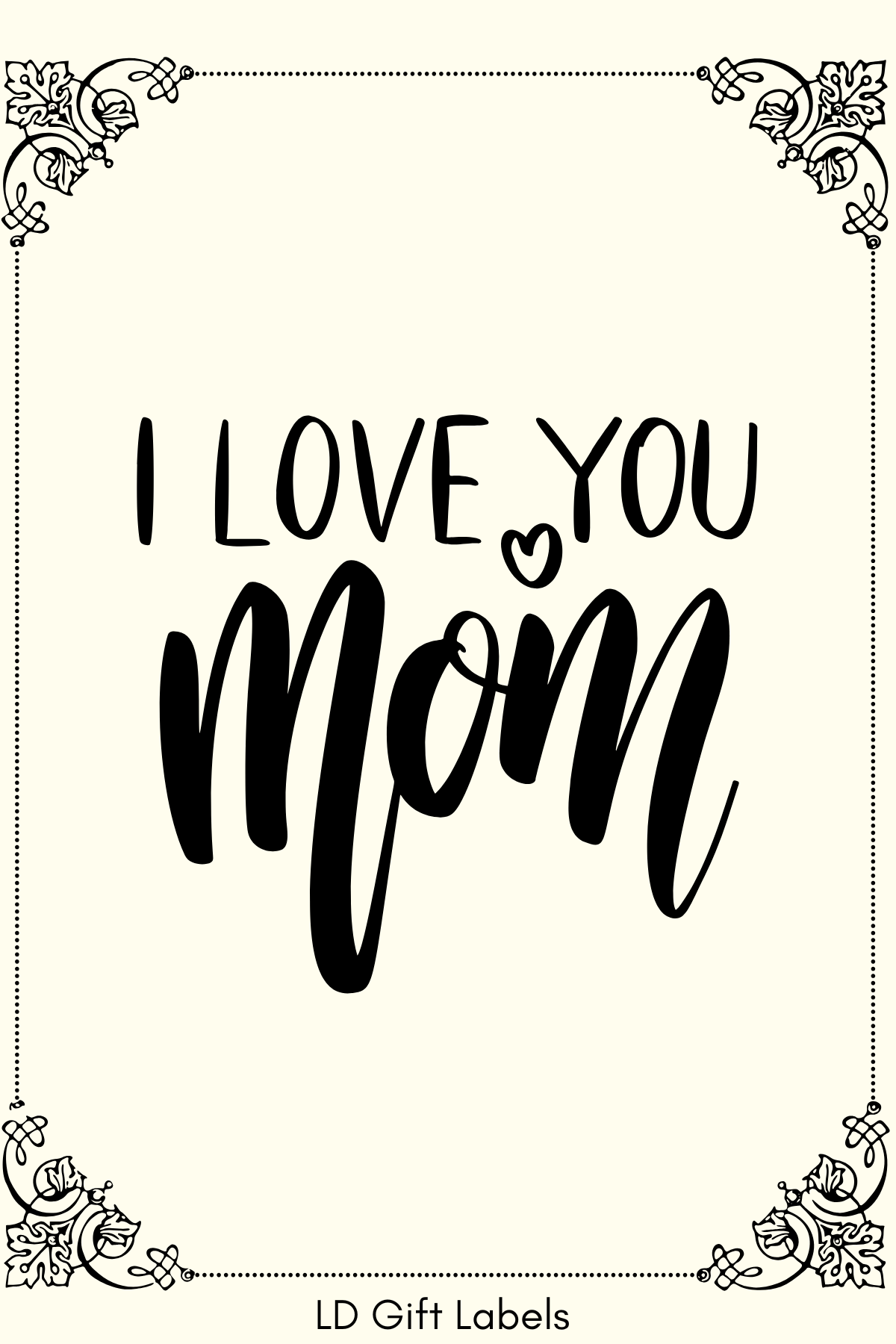 "I Love You Mom" Wijnlabel πβ¨