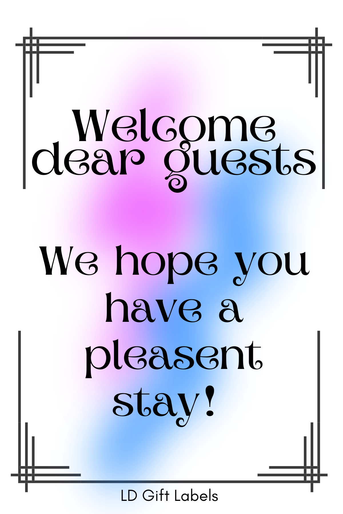 Welcome dear guests - We hope you have a pleasent stay! π·β¨