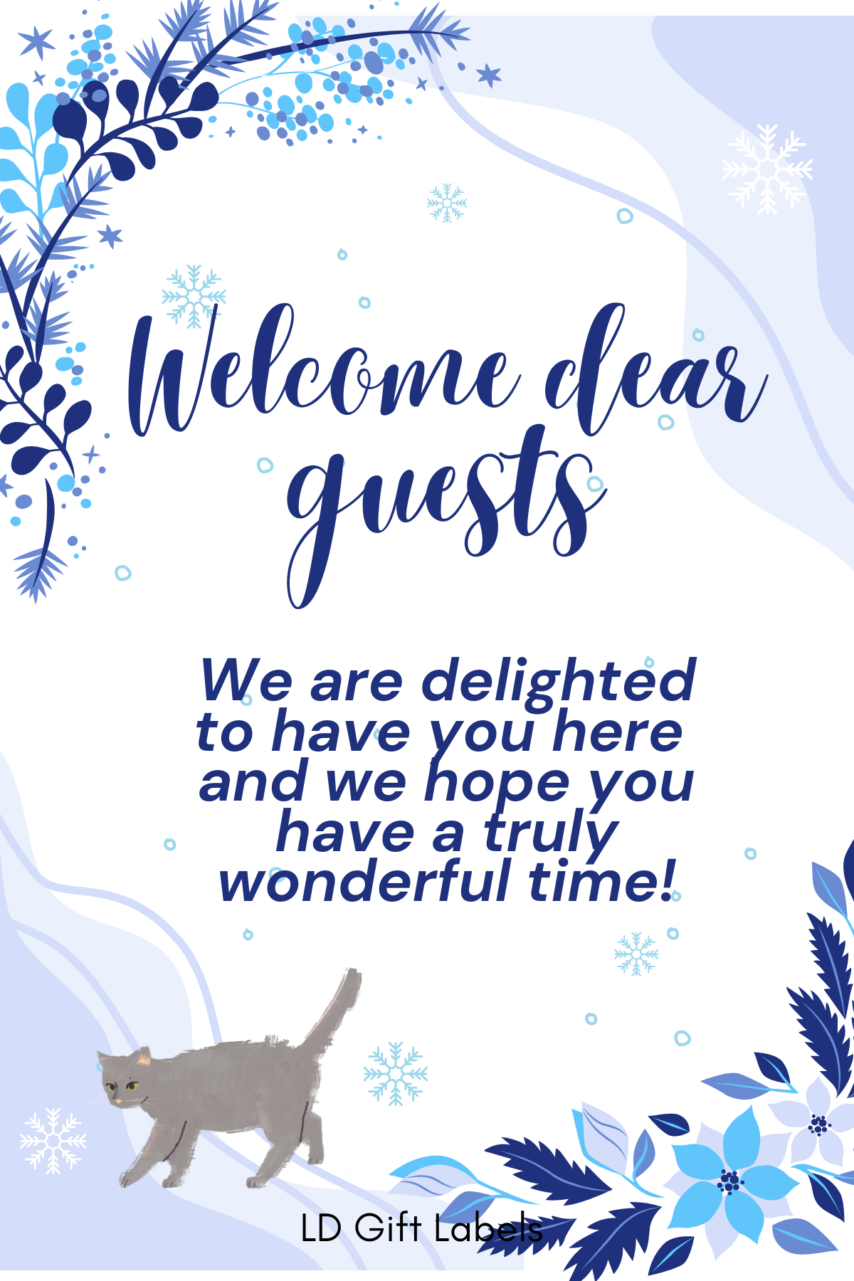 Welcome Dear Guests - We Are Delighted To Have You Here - Wijnlabel ๐พโ๏ธ