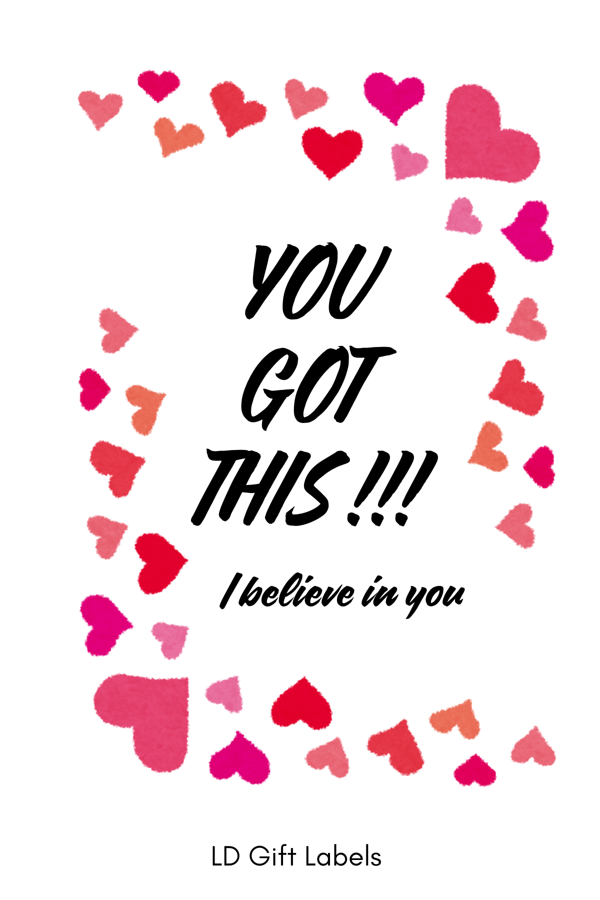 You Got This! I Believe in You - Wijnlabel πͺπ