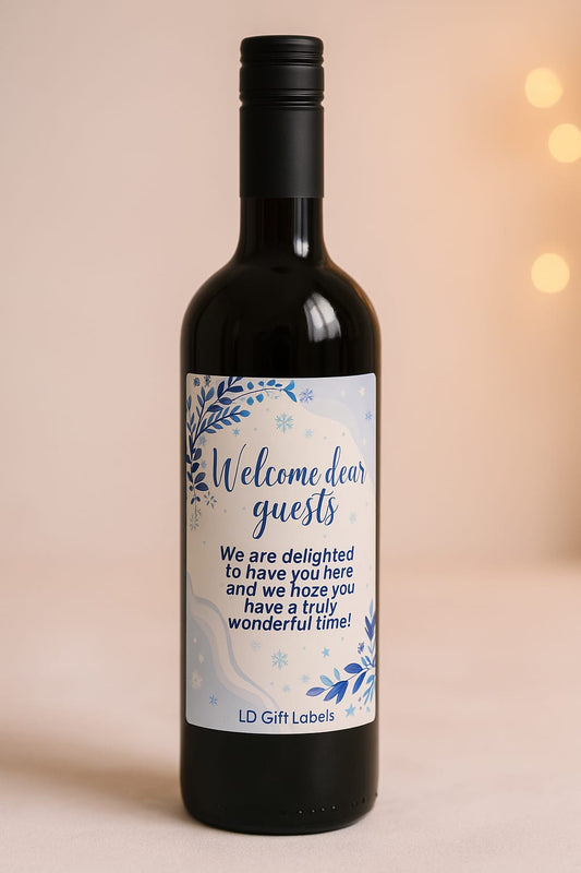 Welcome Dear Guests - We Are Delighted To Have You Here - Wijnlabel 🐾❄️