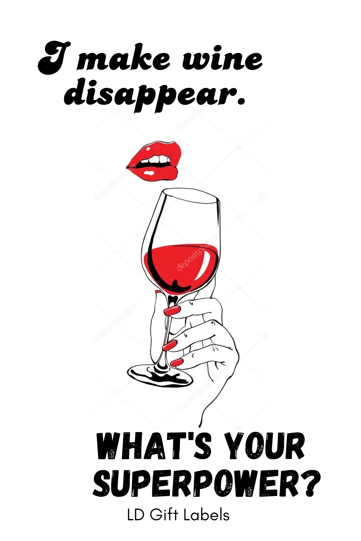 "I Make Wine Disappear – What's Your Superpower?" Wijnlabel 🍷✨